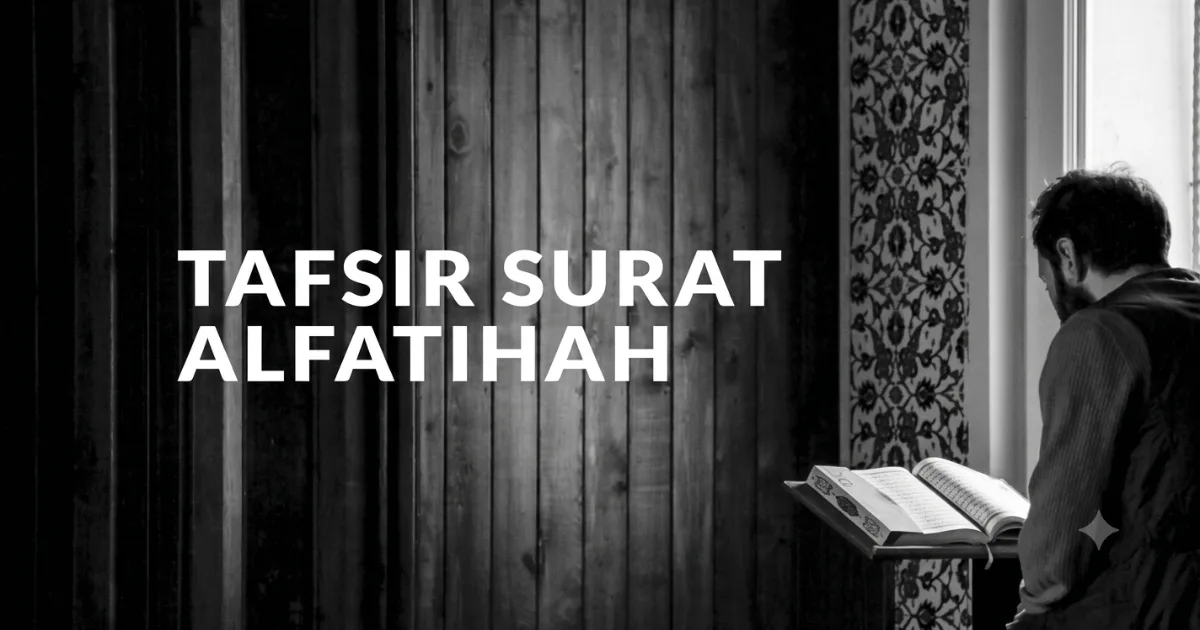 Tafsir Surat Al-Fatihah
