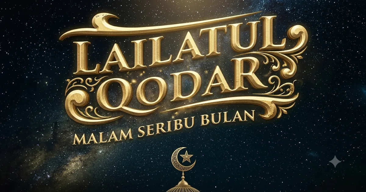 Malam 1000 Bulan Pasti Hadir, Tidak Perlu Sibuk Mencari Tandanya