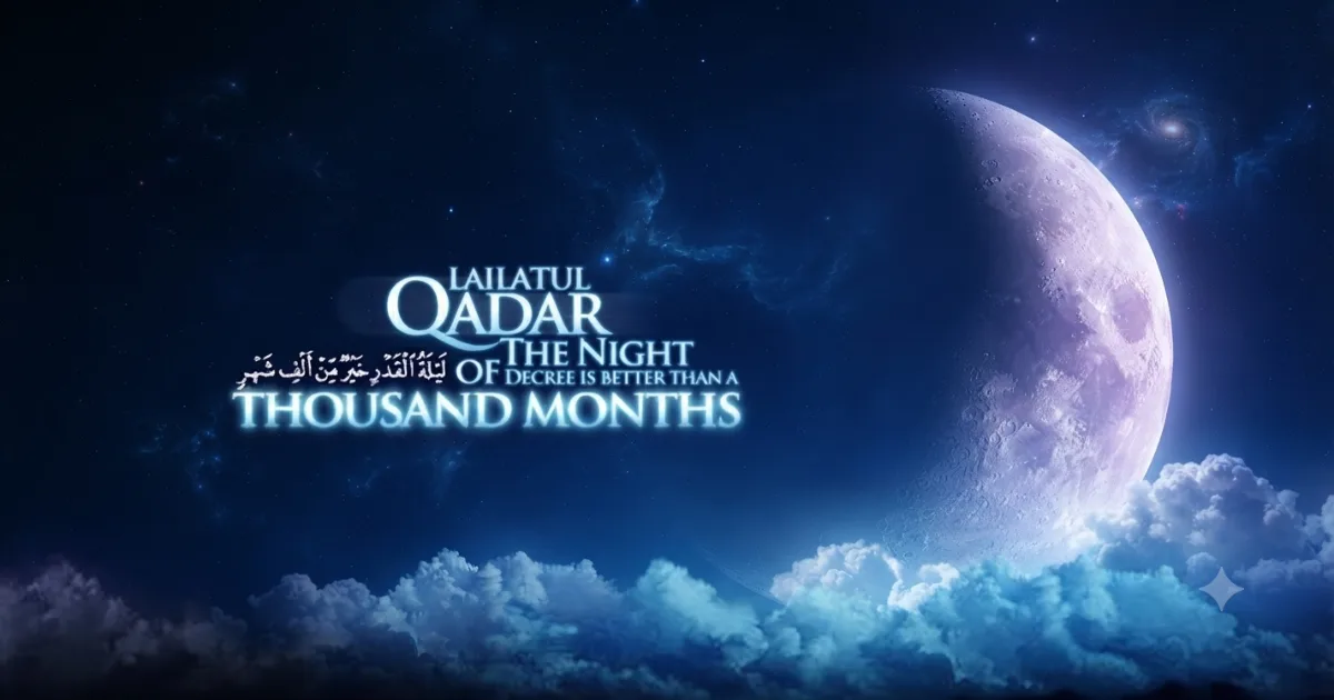 15 Keutamaan Malam Lailatul Qadar